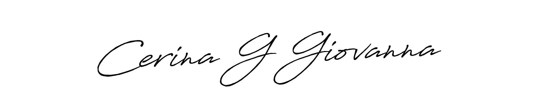 This is the best signature style for the Cerina G Giovanna name. Also you like these signature font (Antro_Vectra_Bolder). Mix name signature. Cerina G Giovanna signature style 7 images and pictures png