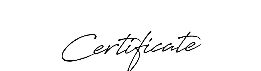 You should practise on your own different ways (Antro_Vectra_Bolder) to write your name (Certificate) in signature. don't let someone else do it for you. Certificate signature style 7 images and pictures png
