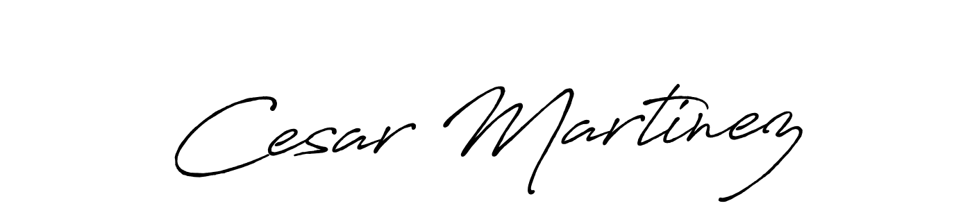 You should practise on your own different ways (Antro_Vectra_Bolder) to write your name (Cesar Martinez) in signature. don't let someone else do it for you. Cesar Martinez signature style 7 images and pictures png