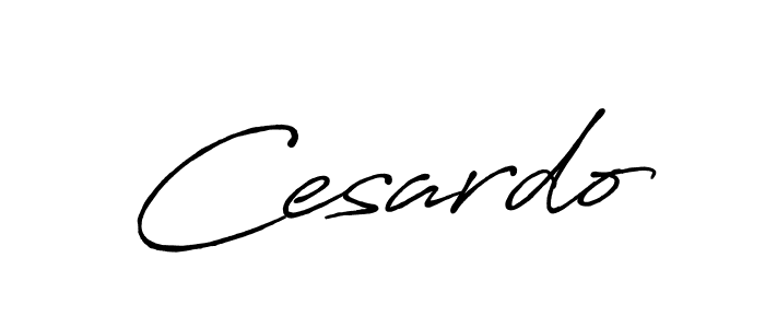 Also we have Cesardo name is the best signature style. Create professional handwritten signature collection using Antro_Vectra_Bolder autograph style. Cesardo signature style 7 images and pictures png
