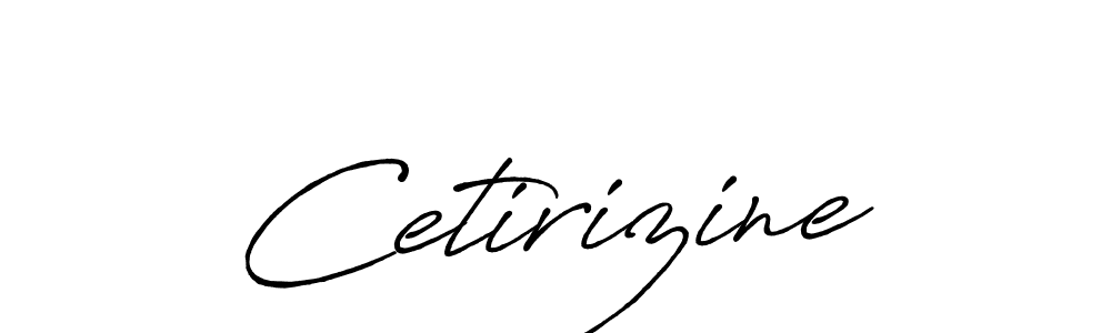 Make a beautiful signature design for name Cetirizine. With this signature (Antro_Vectra_Bolder) style, you can create a handwritten signature for free. Cetirizine signature style 7 images and pictures png