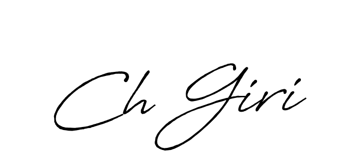 Also we have Ch Giri name is the best signature style. Create professional handwritten signature collection using Antro_Vectra_Bolder autograph style. Ch Giri signature style 7 images and pictures png