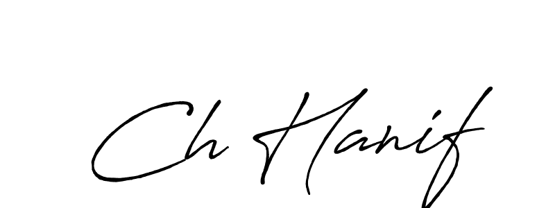 How to make Ch Hanif signature? Antro_Vectra_Bolder is a professional autograph style. Create handwritten signature for Ch Hanif name. Ch Hanif signature style 7 images and pictures png