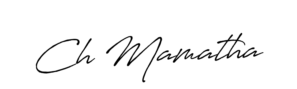 How to make Ch Mamatha signature? Antro_Vectra_Bolder is a professional autograph style. Create handwritten signature for Ch Mamatha name. Ch Mamatha signature style 7 images and pictures png