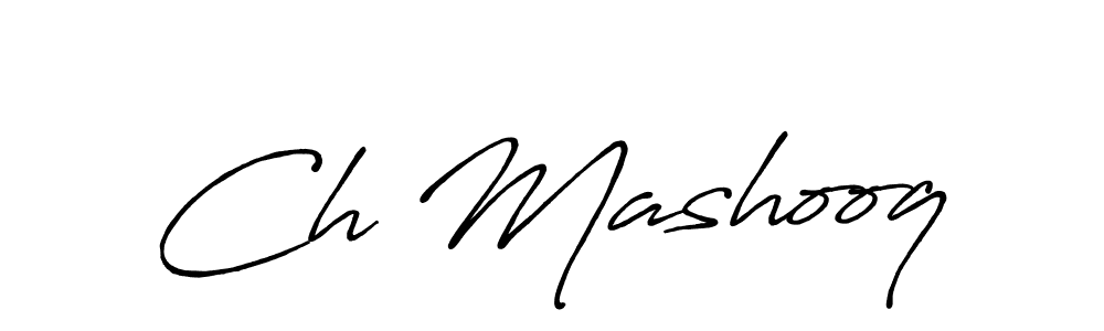 if you are searching for the best signature style for your name Ch Mashooq. so please give up your signature search. here we have designed multiple signature styles  using Antro_Vectra_Bolder. Ch Mashooq signature style 7 images and pictures png