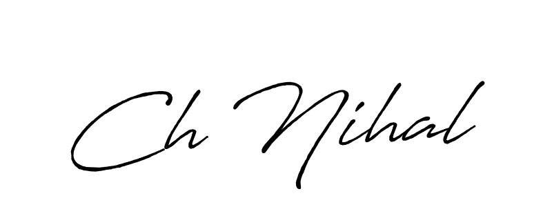 Use a signature maker to create a handwritten signature online. With this signature software, you can design (Antro_Vectra_Bolder) your own signature for name Ch Nihal. Ch Nihal signature style 7 images and pictures png