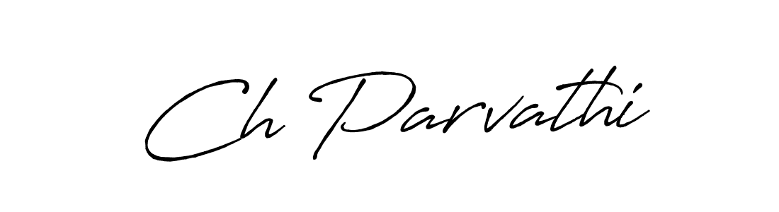 if you are searching for the best signature style for your name Ch Parvathi. so please give up your signature search. here we have designed multiple signature styles  using Antro_Vectra_Bolder. Ch Parvathi signature style 7 images and pictures png