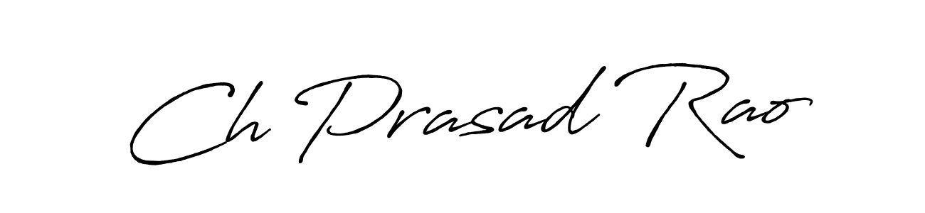 Also You can easily find your signature by using the search form. We will create Ch Prasad Rao name handwritten signature images for you free of cost using Antro_Vectra_Bolder sign style. Ch Prasad Rao signature style 7 images and pictures png