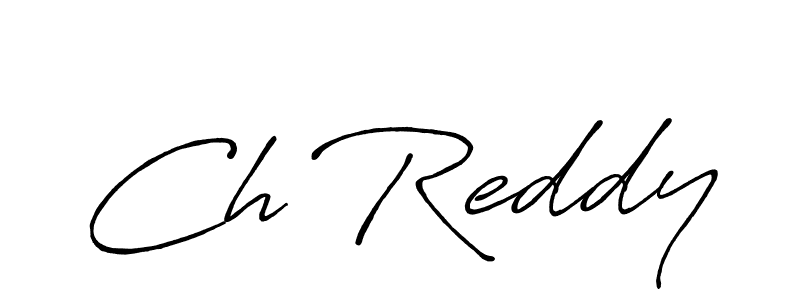 Similarly Antro_Vectra_Bolder is the best handwritten signature design. Signature creator online .You can use it as an online autograph creator for name Ch Reddy. Ch Reddy signature style 7 images and pictures png