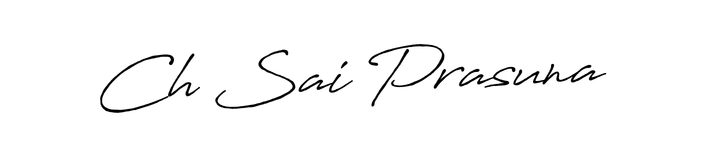 How to make Ch Sai Prasuna signature? Antro_Vectra_Bolder is a professional autograph style. Create handwritten signature for Ch Sai Prasuna name. Ch Sai Prasuna signature style 7 images and pictures png