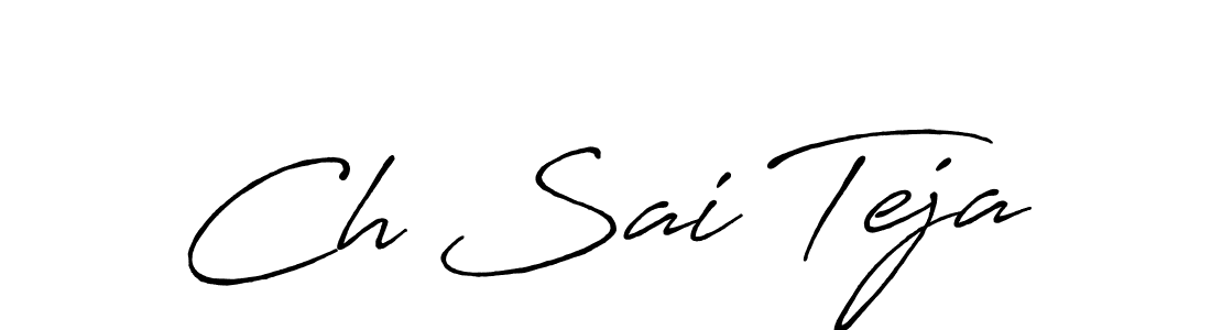 How to make Ch Sai Teja name signature. Use Antro_Vectra_Bolder style for creating short signs online. This is the latest handwritten sign. Ch Sai Teja signature style 7 images and pictures png