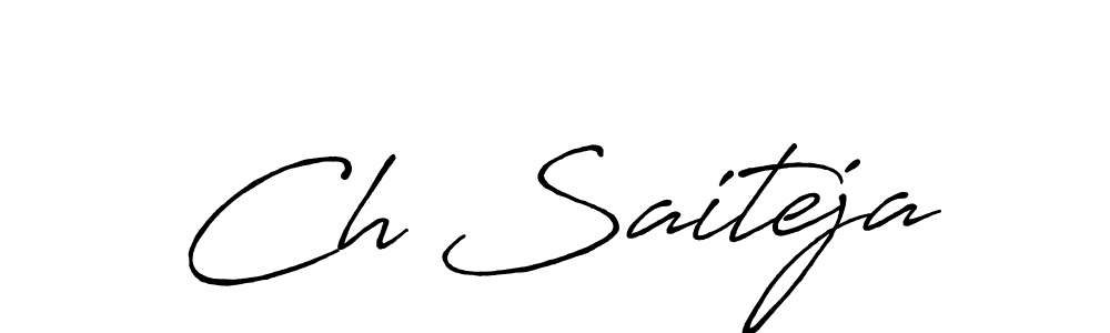 Make a beautiful signature design for name Ch Saiteja. With this signature (Antro_Vectra_Bolder) style, you can create a handwritten signature for free. Ch Saiteja signature style 7 images and pictures png