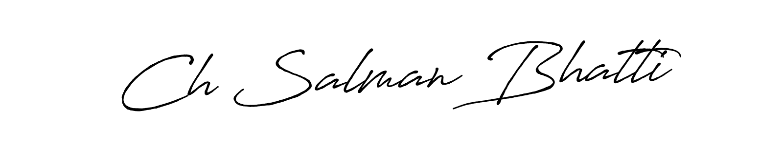 Here are the top 10 professional signature styles for the name Ch Salman Bhatti. These are the best autograph styles you can use for your name. Ch Salman Bhatti signature style 7 images and pictures png