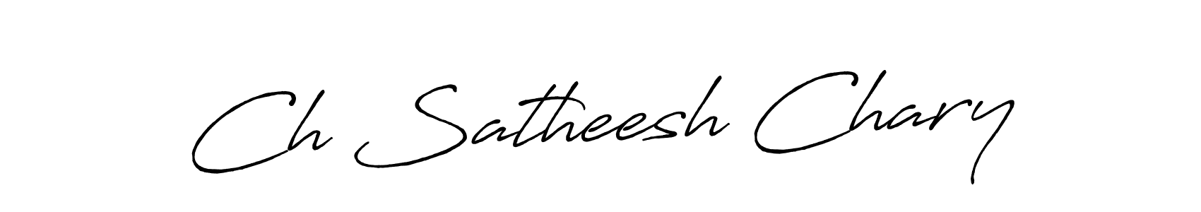 It looks lik you need a new signature style for name Ch Satheesh Chary. Design unique handwritten (Antro_Vectra_Bolder) signature with our free signature maker in just a few clicks. Ch Satheesh Chary signature style 7 images and pictures png