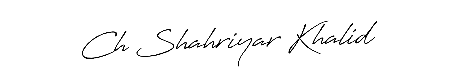 It looks lik you need a new signature style for name Ch Shahriyar Khalid. Design unique handwritten (Antro_Vectra_Bolder) signature with our free signature maker in just a few clicks. Ch Shahriyar Khalid signature style 7 images and pictures png