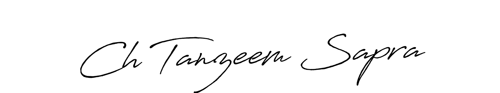 Create a beautiful signature design for name Ch Tanzeem Sapra. With this signature (Antro_Vectra_Bolder) fonts, you can make a handwritten signature for free. Ch Tanzeem Sapra signature style 7 images and pictures png