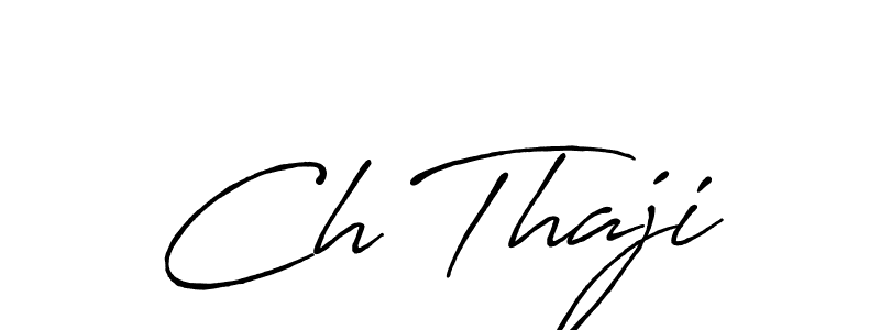 How to make Ch Thaji name signature. Use Antro_Vectra_Bolder style for creating short signs online. This is the latest handwritten sign. Ch Thaji signature style 7 images and pictures png