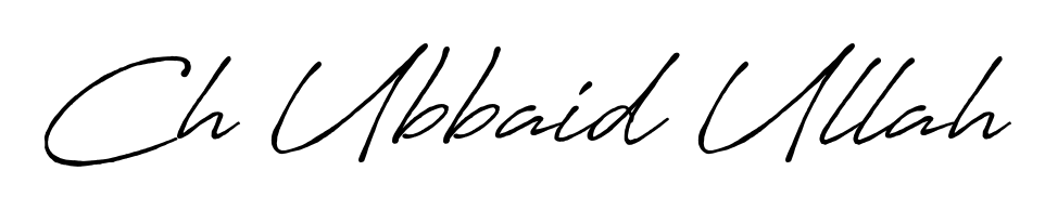 Build your personal autograph collection for name Ch Ubbaid Ullah with Antro_Vectra_Bolder design. Browse, select, and save your favorites. Ch Ubbaid Ullah signature style 7 images and pictures png