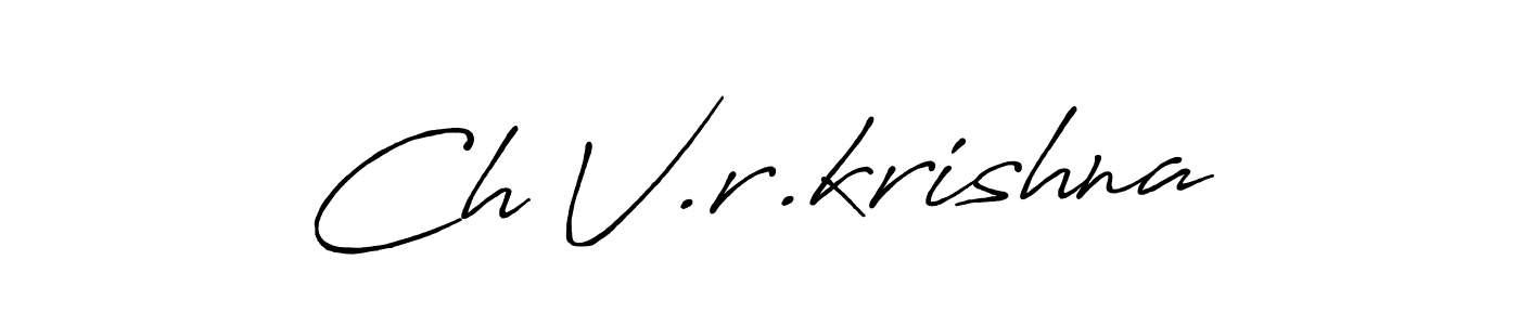 Make a short Ch V.r.krishna signature style. Manage your documents anywhere anytime using Antro_Vectra_Bolder. Create and add eSignatures, submit forms, share and send files easily. Ch V.r.krishna signature style 7 images and pictures png