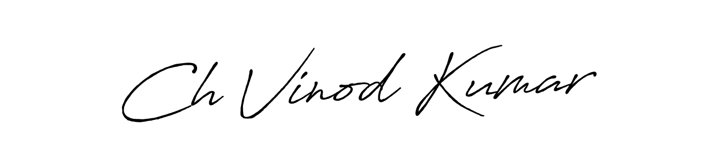 How to make Ch Vinod Kumar name signature. Use Antro_Vectra_Bolder style for creating short signs online. This is the latest handwritten sign. Ch Vinod Kumar signature style 7 images and pictures png