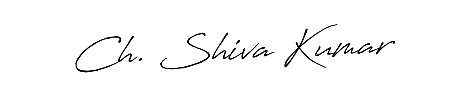 Make a beautiful signature design for name Ch. Shiva Kumar. With this signature (Antro_Vectra_Bolder) style, you can create a handwritten signature for free. Ch. Shiva Kumar signature style 7 images and pictures png