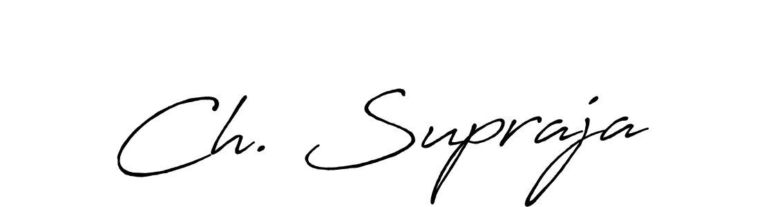 Create a beautiful signature design for name Ch. Supraja. With this signature (Antro_Vectra_Bolder) fonts, you can make a handwritten signature for free. Ch. Supraja signature style 7 images and pictures png