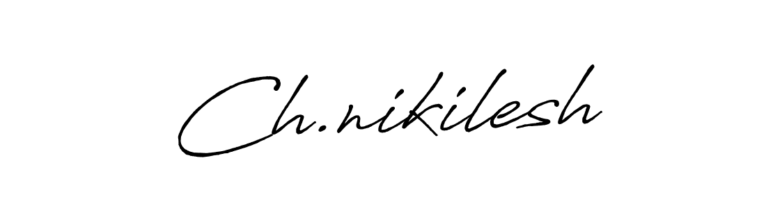 Create a beautiful signature design for name Ch.nikilesh. With this signature (Antro_Vectra_Bolder) fonts, you can make a handwritten signature for free. Ch.nikilesh signature style 7 images and pictures png