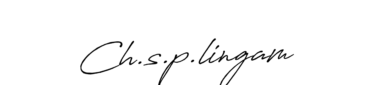Ch.s.p.lingam stylish signature style. Best Handwritten Sign (Antro_Vectra_Bolder) for my name. Handwritten Signature Collection Ideas for my name Ch.s.p.lingam. Ch.s.p.lingam signature style 7 images and pictures png