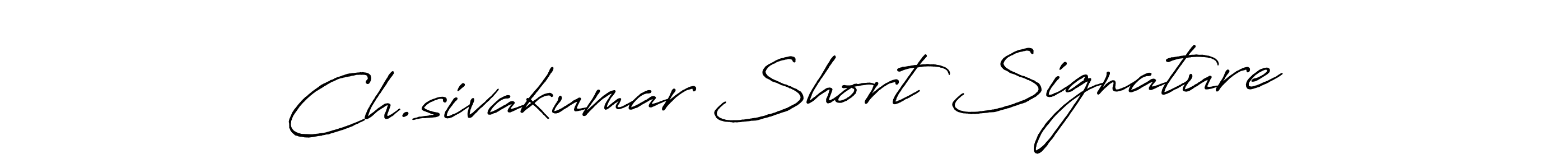 Here are the top 10 professional signature styles for the name Ch.sivakumar Short Signature. These are the best autograph styles you can use for your name. Ch.sivakumar Short Signature signature style 7 images and pictures png