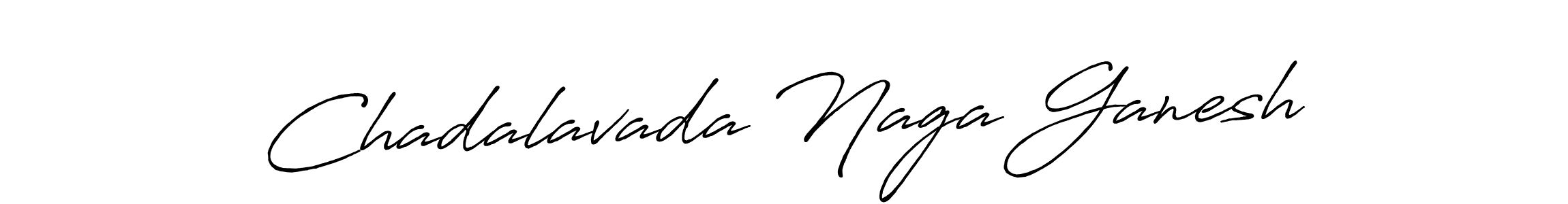 Create a beautiful signature design for name Chadalavada Naga Ganesh. With this signature (Antro_Vectra_Bolder) fonts, you can make a handwritten signature for free. Chadalavada Naga Ganesh signature style 7 images and pictures png