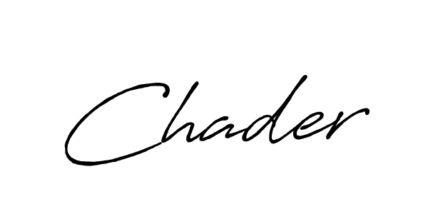 It looks lik you need a new signature style for name Chader. Design unique handwritten (Antro_Vectra_Bolder) signature with our free signature maker in just a few clicks. Chader signature style 7 images and pictures png