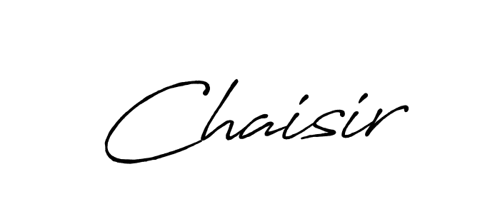 Make a beautiful signature design for name Chaisir. With this signature (Antro_Vectra_Bolder) style, you can create a handwritten signature for free. Chaisir signature style 7 images and pictures png