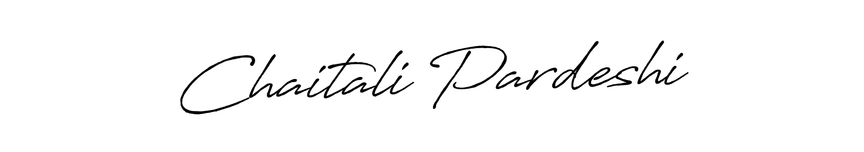 You should practise on your own different ways (Antro_Vectra_Bolder) to write your name (Chaitali Pardeshi) in signature. don't let someone else do it for you. Chaitali Pardeshi signature style 7 images and pictures png