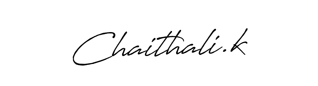 Also we have Chaithali.k name is the best signature style. Create professional handwritten signature collection using Antro_Vectra_Bolder autograph style. Chaithali.k signature style 7 images and pictures png