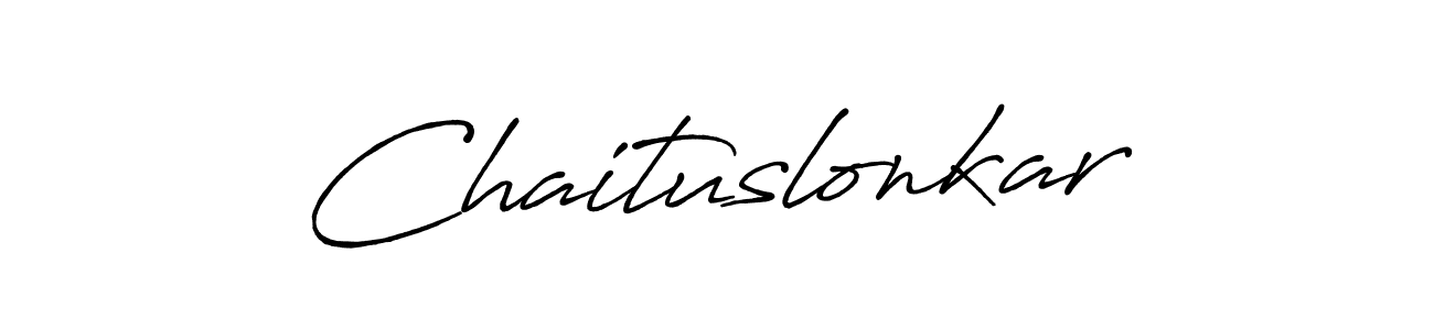 Chaituslonkar stylish signature style. Best Handwritten Sign (Antro_Vectra_Bolder) for my name. Handwritten Signature Collection Ideas for my name Chaituslonkar. Chaituslonkar signature style 7 images and pictures png