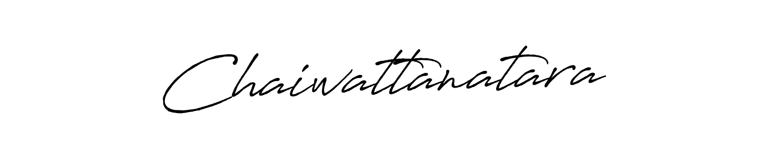 Create a beautiful signature design for name Chaiwattanatara. With this signature (Antro_Vectra_Bolder) fonts, you can make a handwritten signature for free. Chaiwattanatara signature style 7 images and pictures png