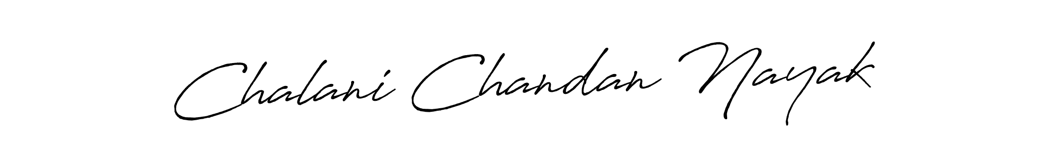 How to make Chalani Chandan Nayak name signature. Use Antro_Vectra_Bolder style for creating short signs online. This is the latest handwritten sign. Chalani Chandan Nayak signature style 7 images and pictures png
