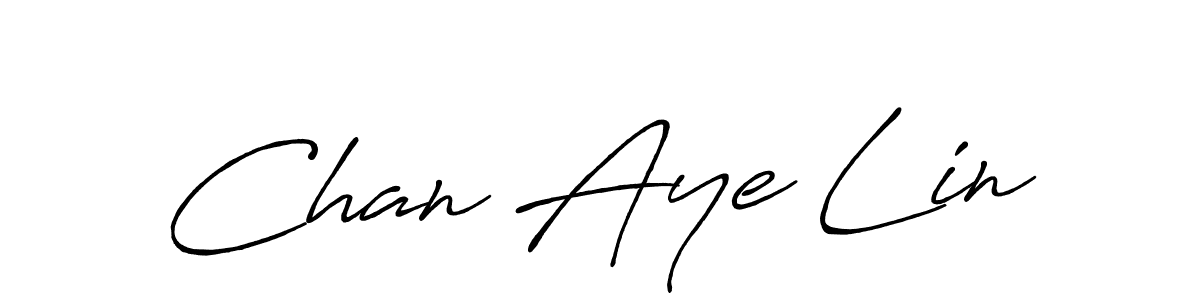 Also we have Chan Aye Lin name is the best signature style. Create professional handwritten signature collection using Antro_Vectra_Bolder autograph style. Chan Aye Lin signature style 7 images and pictures png