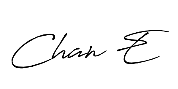 Make a beautiful signature design for name Chan E. With this signature (Antro_Vectra_Bolder) style, you can create a handwritten signature for free. Chan E signature style 7 images and pictures png