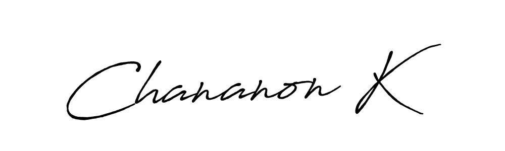 Make a beautiful signature design for name Chananon K. With this signature (Antro_Vectra_Bolder) style, you can create a handwritten signature for free. Chananon K signature style 7 images and pictures png