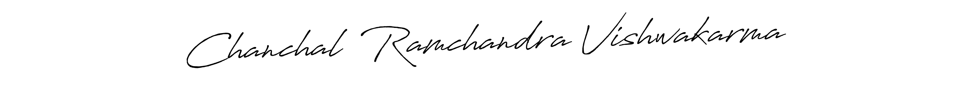 How to make Chanchal  Ramchandra Vishwakarma name signature. Use Antro_Vectra_Bolder style for creating short signs online. This is the latest handwritten sign. Chanchal  Ramchandra Vishwakarma signature style 7 images and pictures png