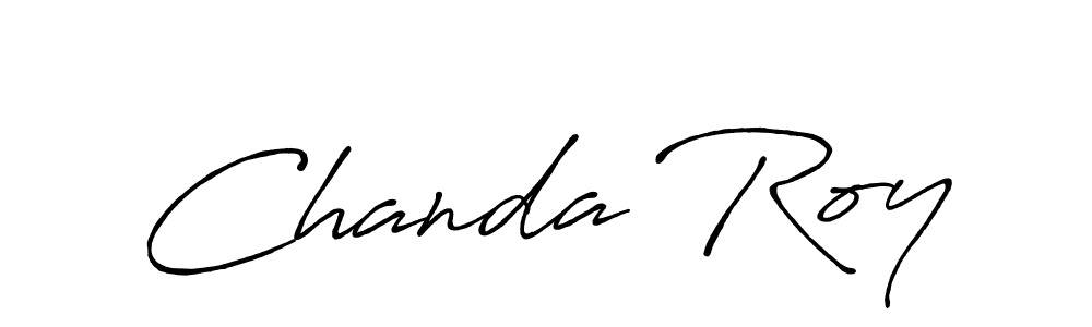 Once you've used our free online signature maker to create your best signature Antro_Vectra_Bolder style, it's time to enjoy all of the benefits that Chanda Roy name signing documents. Chanda Roy signature style 7 images and pictures png