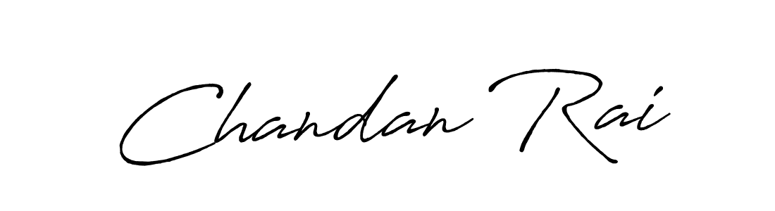 Chandan Rai stylish signature style. Best Handwritten Sign (Antro_Vectra_Bolder) for my name. Handwritten Signature Collection Ideas for my name Chandan Rai. Chandan Rai signature style 7 images and pictures png