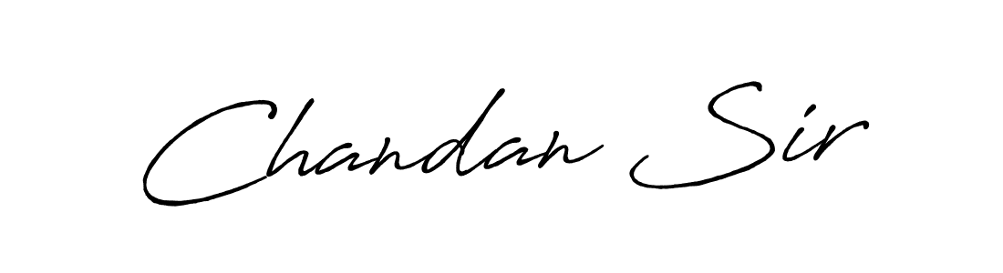 You should practise on your own different ways (Antro_Vectra_Bolder) to write your name (Chandan Sir) in signature. don't let someone else do it for you. Chandan Sir signature style 7 images and pictures png