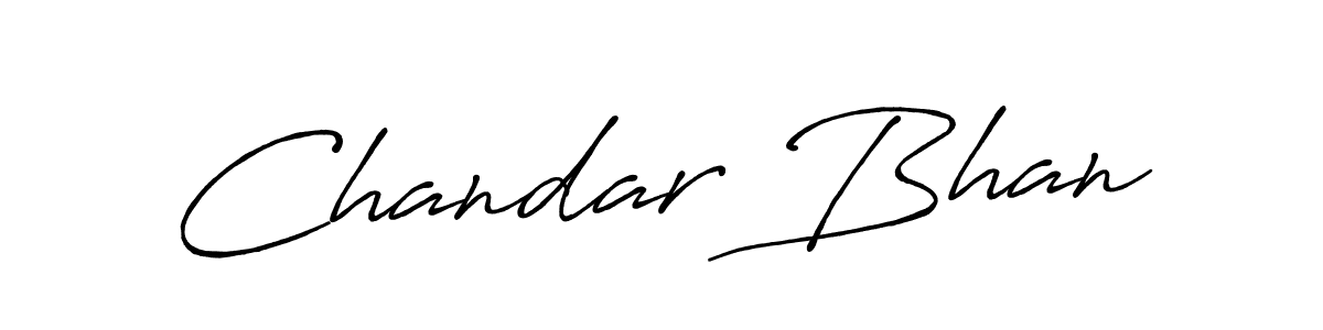 Chandar Bhan stylish signature style. Best Handwritten Sign (Antro_Vectra_Bolder) for my name. Handwritten Signature Collection Ideas for my name Chandar Bhan. Chandar Bhan signature style 7 images and pictures png