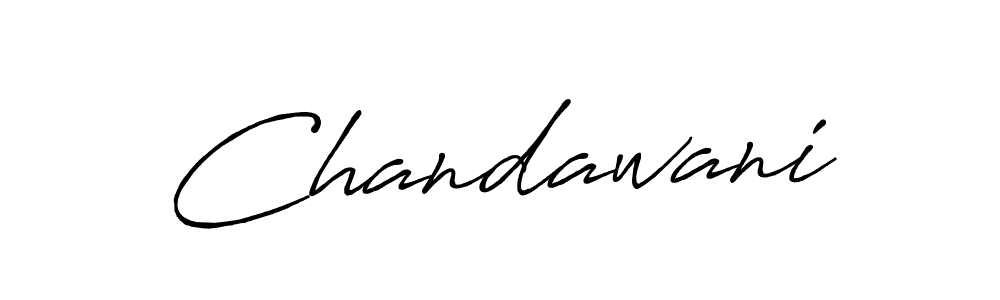 Make a beautiful signature design for name Chandawani. With this signature (Antro_Vectra_Bolder) style, you can create a handwritten signature for free. Chandawani signature style 7 images and pictures png