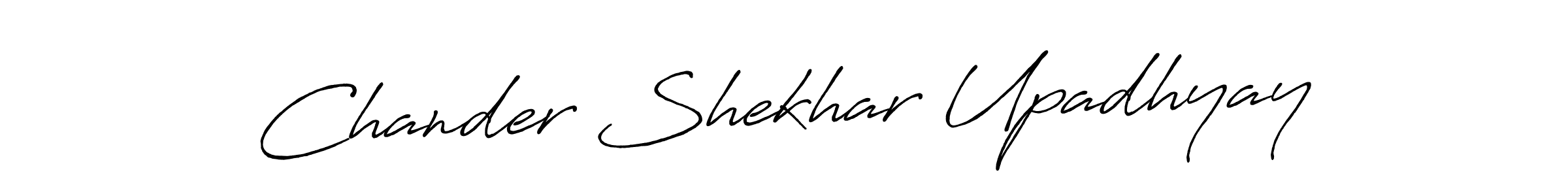 Once you've used our free online signature maker to create your best signature Antro_Vectra_Bolder style, it's time to enjoy all of the benefits that Chander Shekhar Upadhyay name signing documents. Chander Shekhar Upadhyay signature style 7 images and pictures png