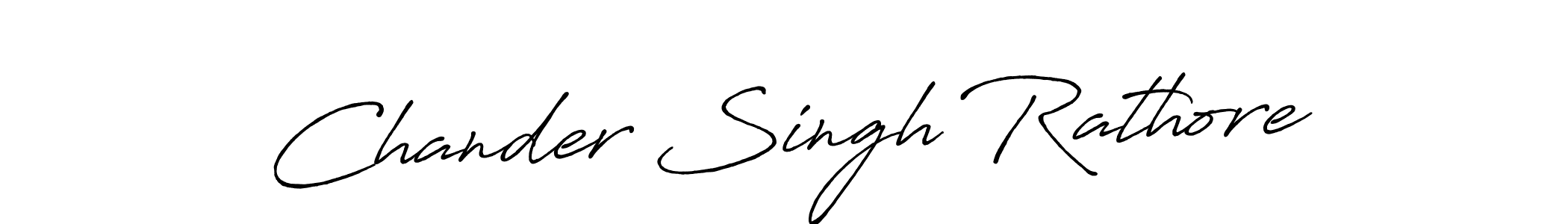Chander Singh Rathore stylish signature style. Best Handwritten Sign (Antro_Vectra_Bolder) for my name. Handwritten Signature Collection Ideas for my name Chander Singh Rathore. Chander Singh Rathore signature style 7 images and pictures png