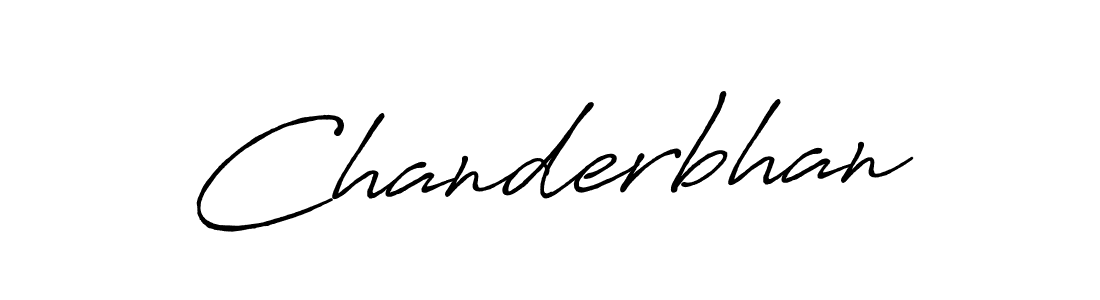 Chanderbhan stylish signature style. Best Handwritten Sign (Antro_Vectra_Bolder) for my name. Handwritten Signature Collection Ideas for my name Chanderbhan. Chanderbhan signature style 7 images and pictures png
