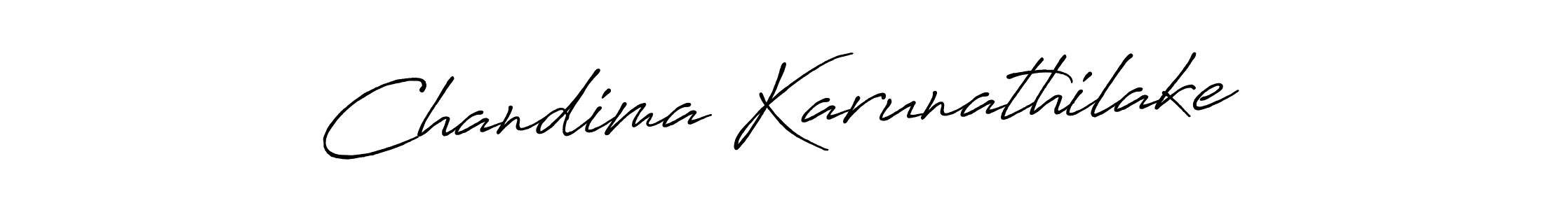 Make a short Chandima Karunathilake signature style. Manage your documents anywhere anytime using Antro_Vectra_Bolder. Create and add eSignatures, submit forms, share and send files easily. Chandima Karunathilake signature style 7 images and pictures png